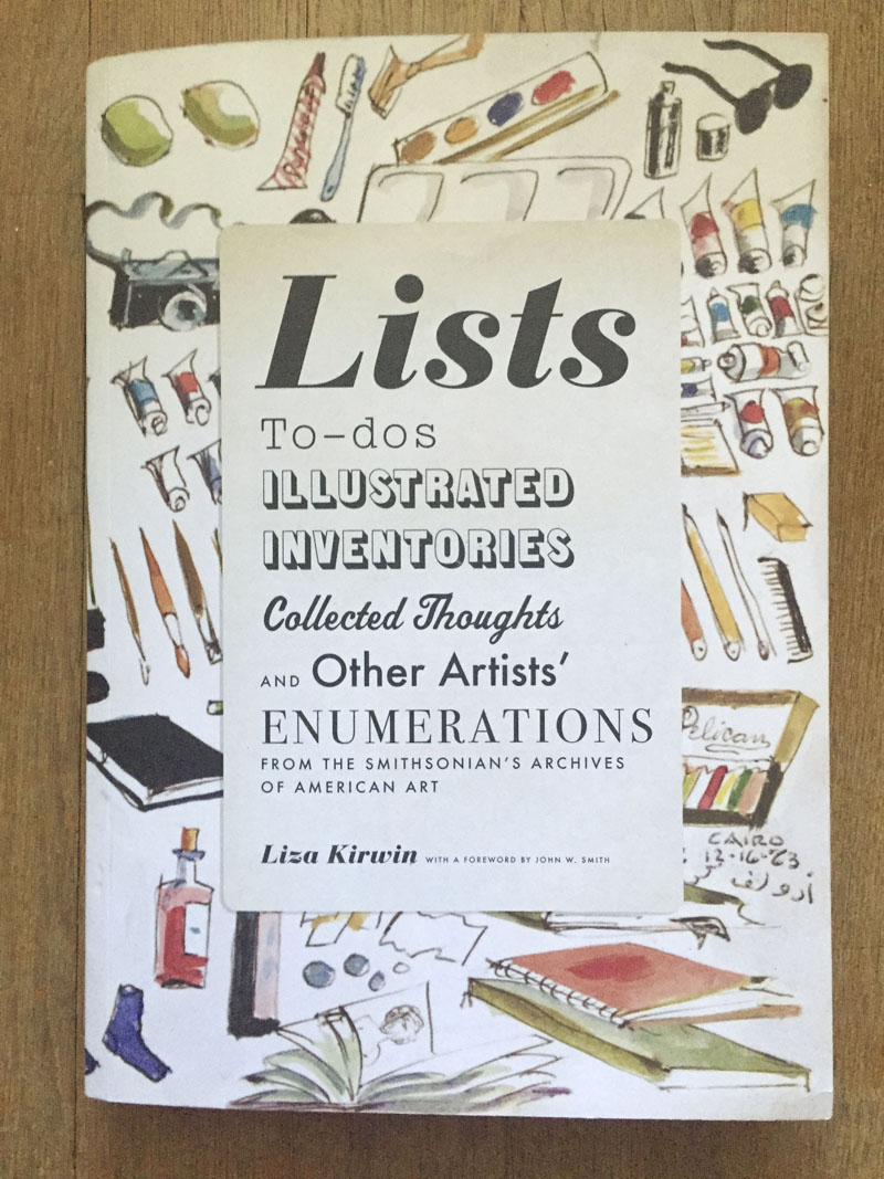 Lists Todos Illustrated Inventories Collected Thoughts And Other
Artists Enumerations From The Collections
